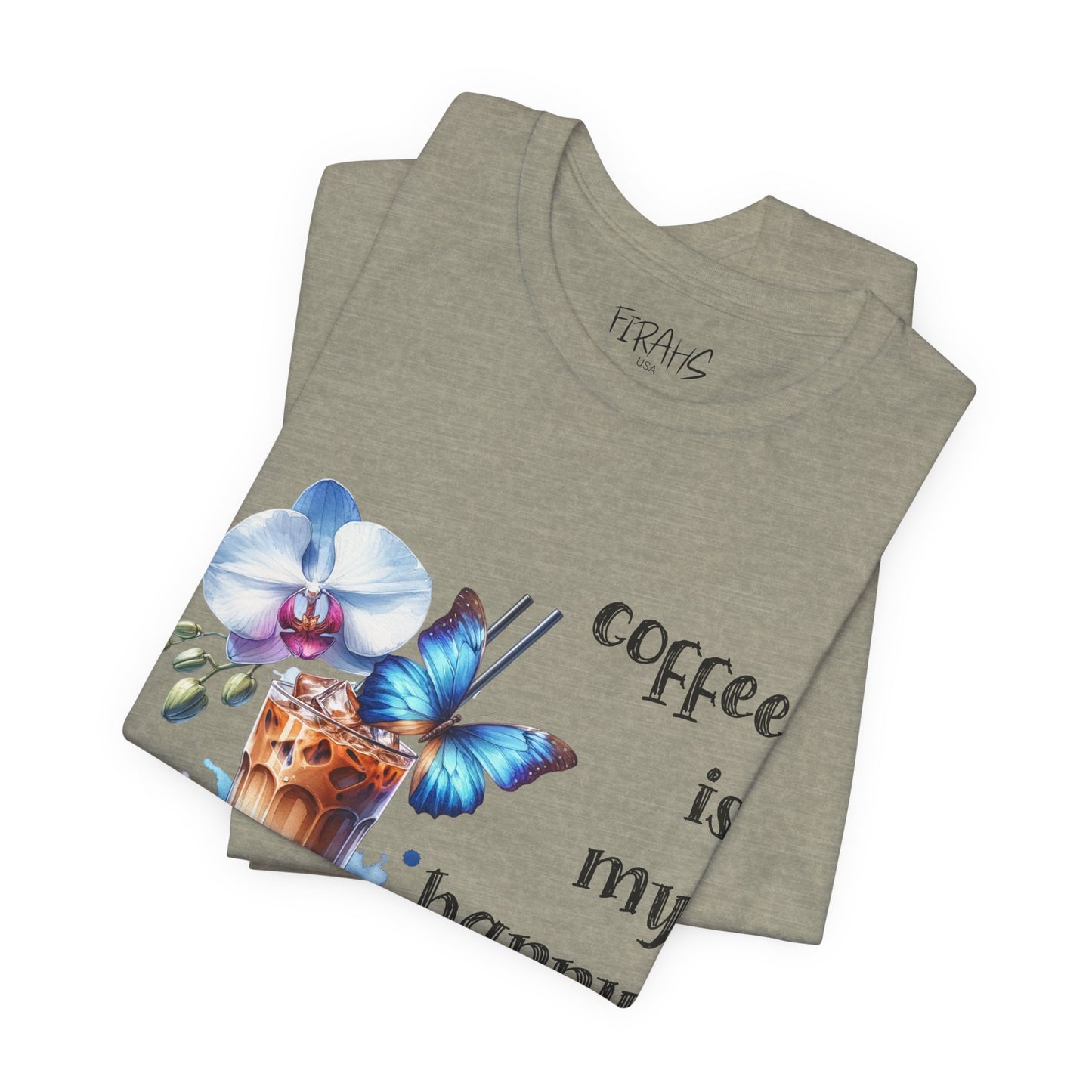 "Coffee Is My Happy Place" Tee