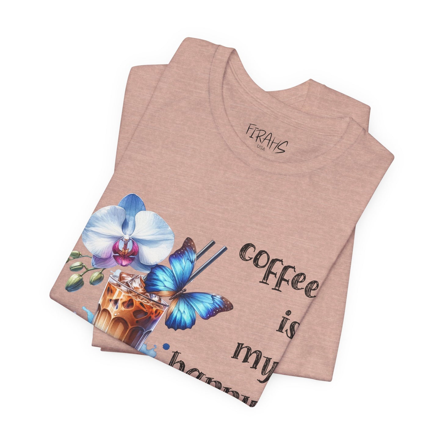 "Coffee Is My Happy Place" Tee