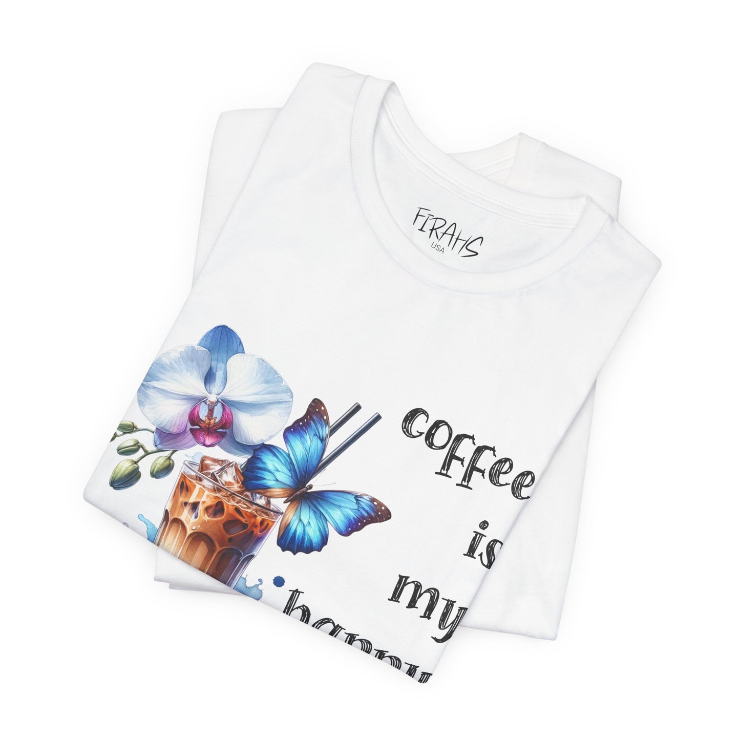 "Coffee Is My Happy Place" Tee