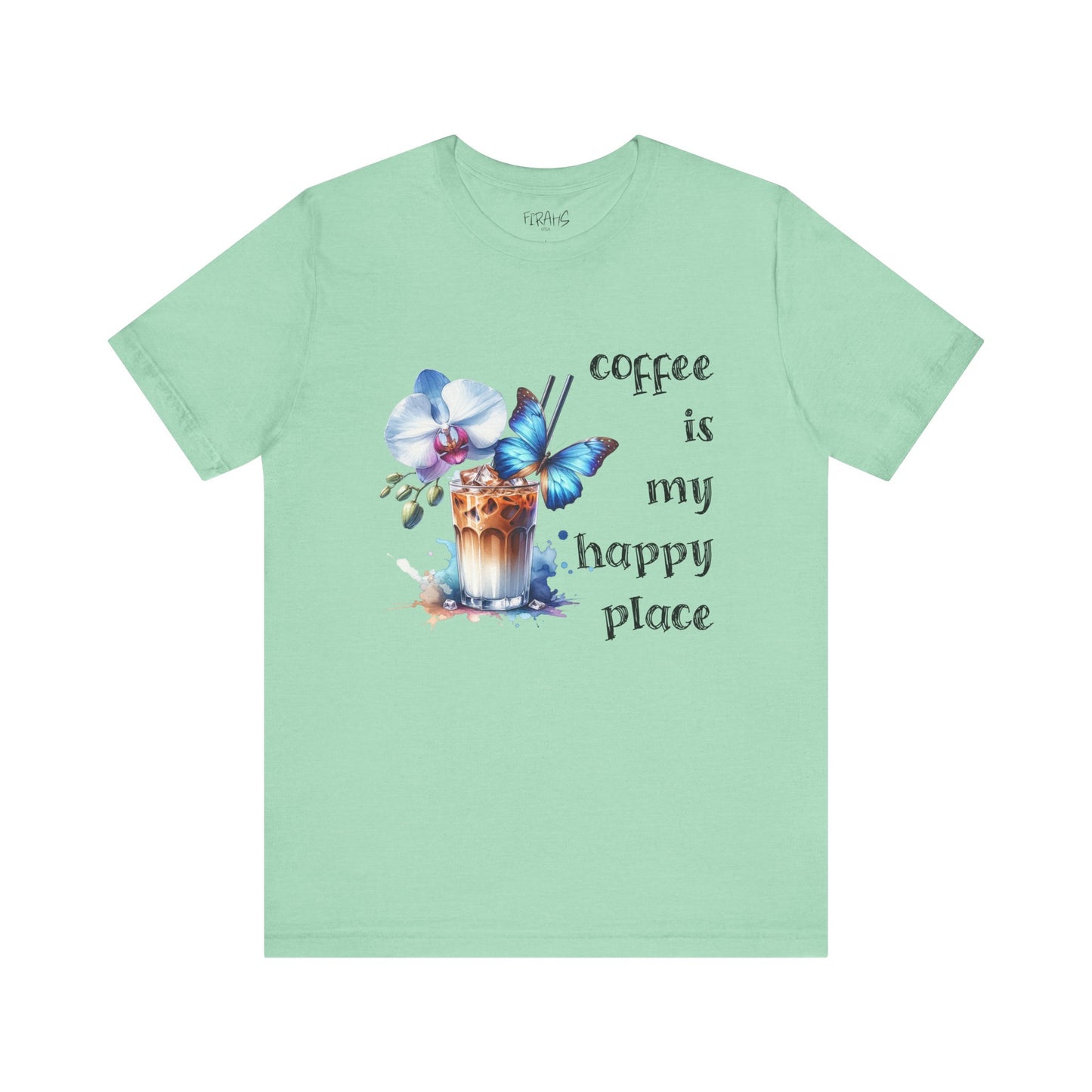 "Coffee Is My Happy Place" Tee