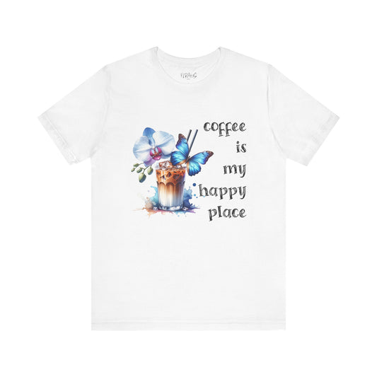 "Coffee Is My Happy Place" Tee