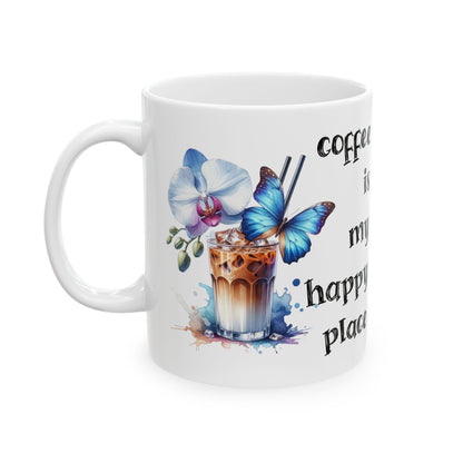 "Coffee Is My Happy Place" 11 oz Coffee Mug